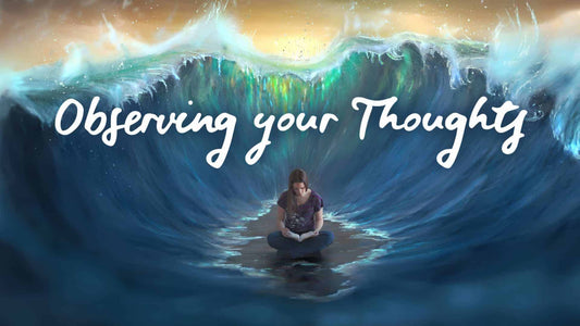 Observing thoughts