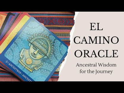 El Camino Oracle: Ancestral Wisdom for the Journey
