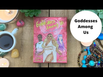 Goddesses Among Us: Awaken the Goddess Within Oracle cards